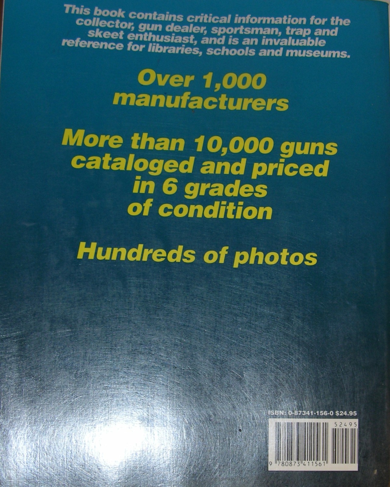 Standard Catalog of Firearms ©1991 Krause Pub. 670 Pages by Dan Brdlik