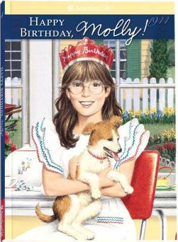 Happy Birthday, Molly! (American Girl (Quality)) – Paperback – VERY GOOD