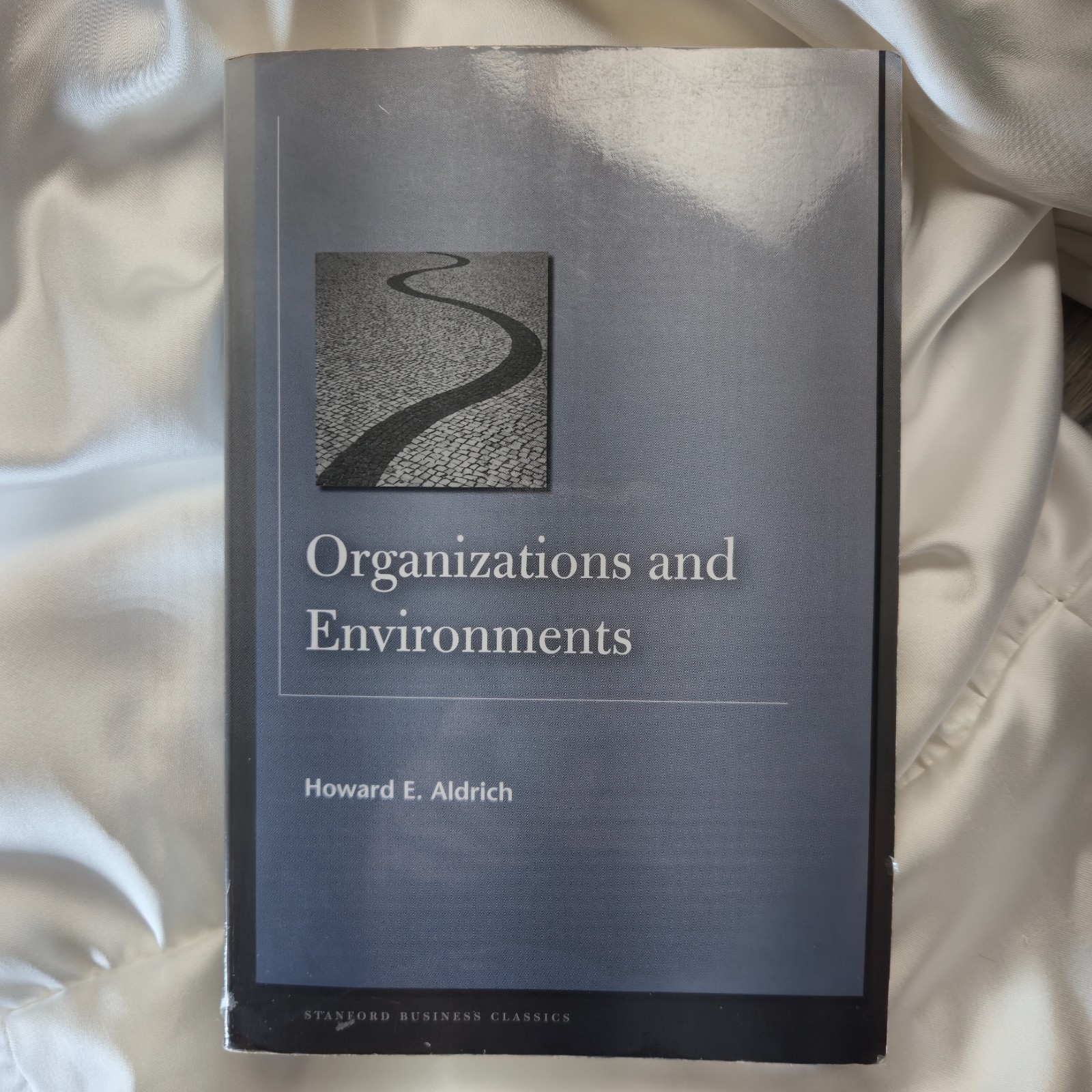 Stanford Business Classics Ser.: Organizations and Environments by Howard E….