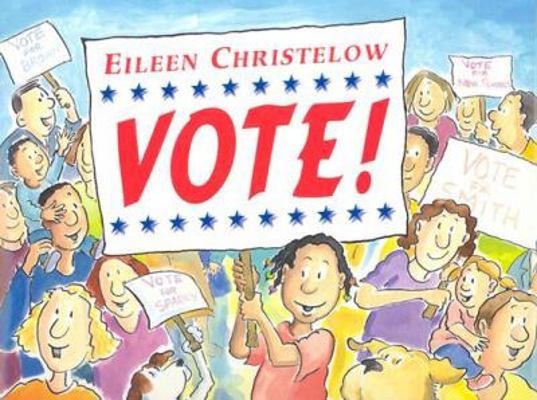 Vote by Eileen Christelow