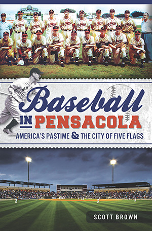 Baseball in Pensacola, Florida, Sports, Paperback