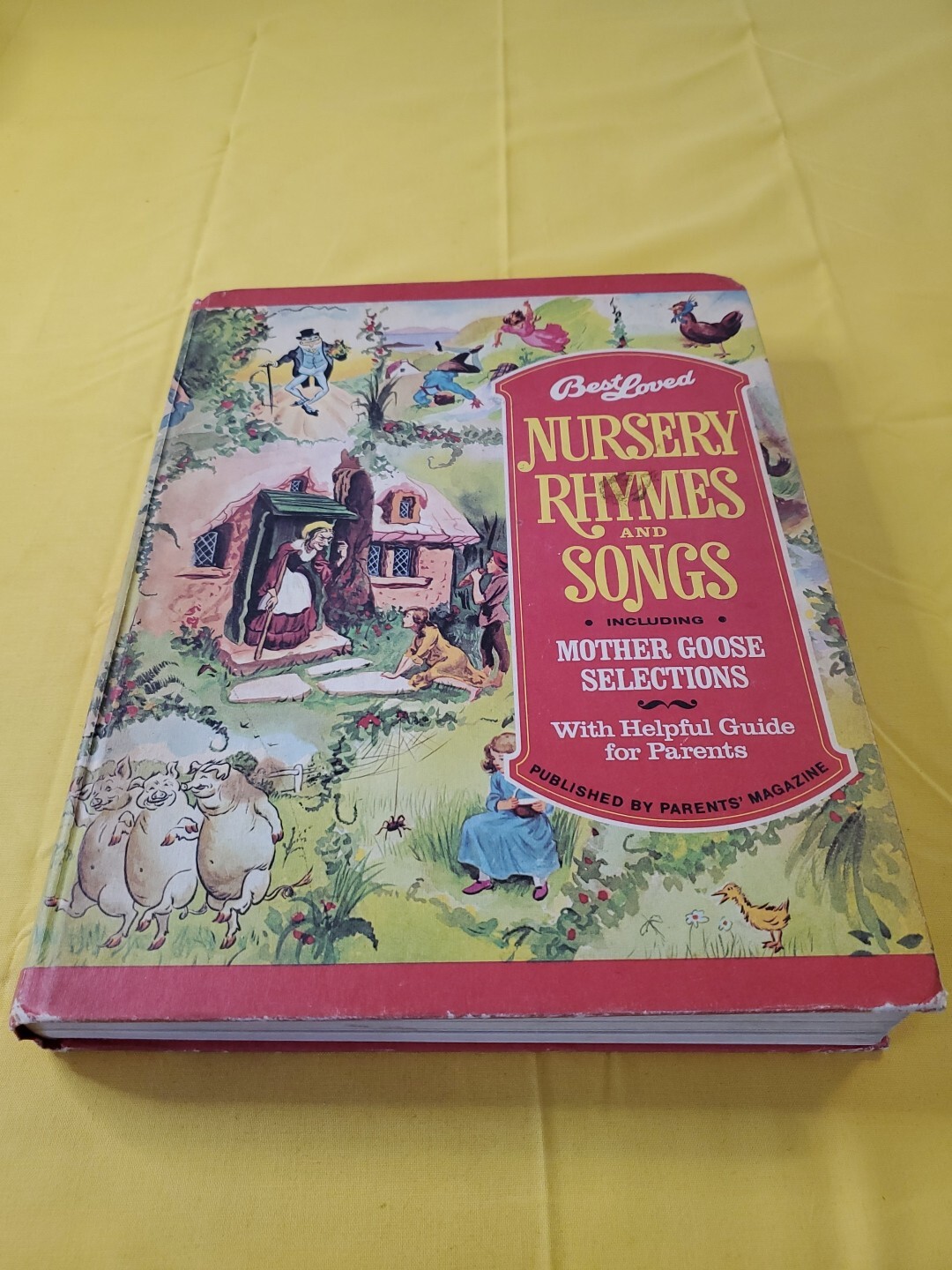 Vintage Best Loved Nursery Rhymes and Songs Mother Goose Selections 1973 Edition