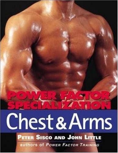 Power Factor Specialization: Chest & Arms, Sisco, Peter, Good Book
