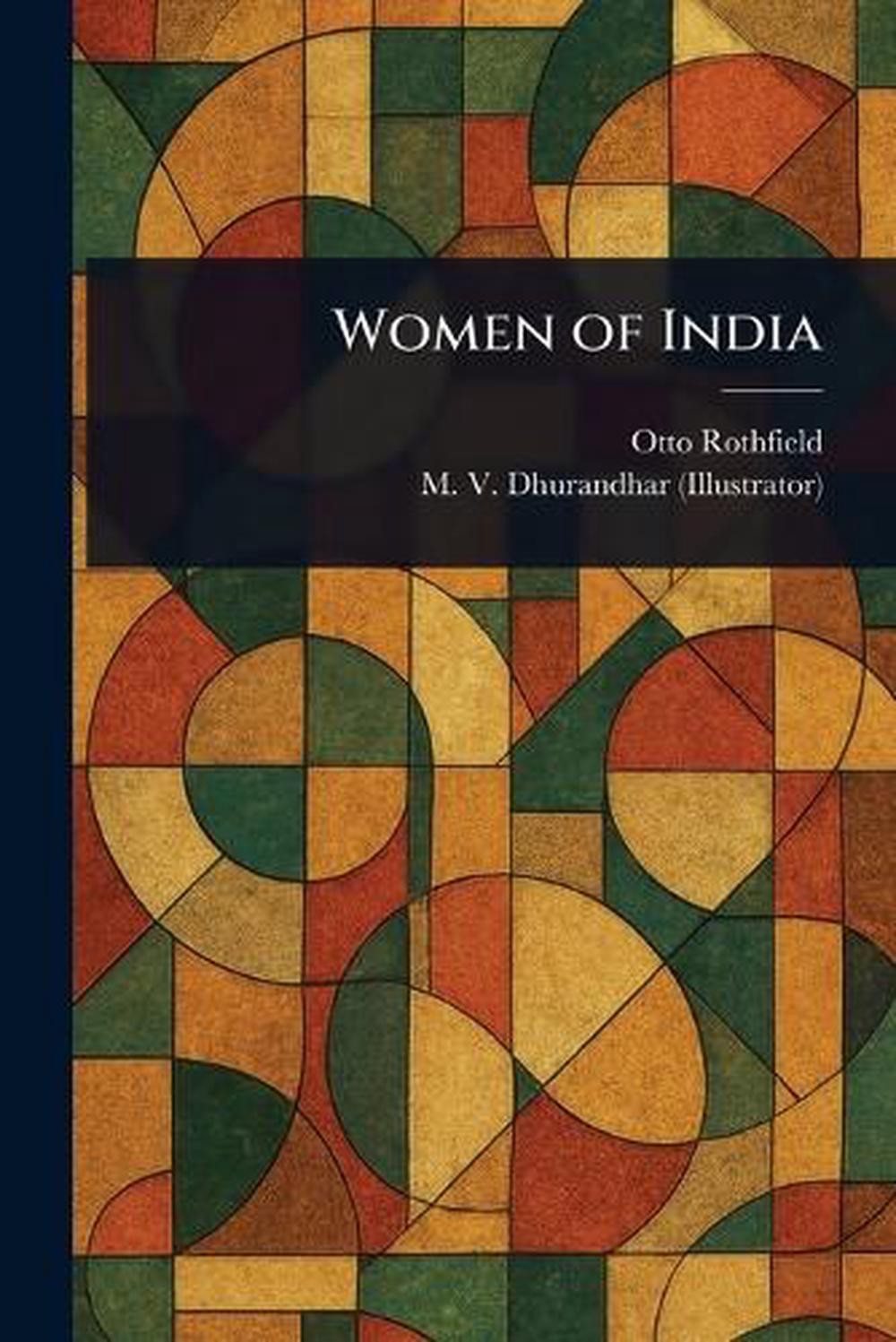 Women of India by Otto Rothfield Paperback Book