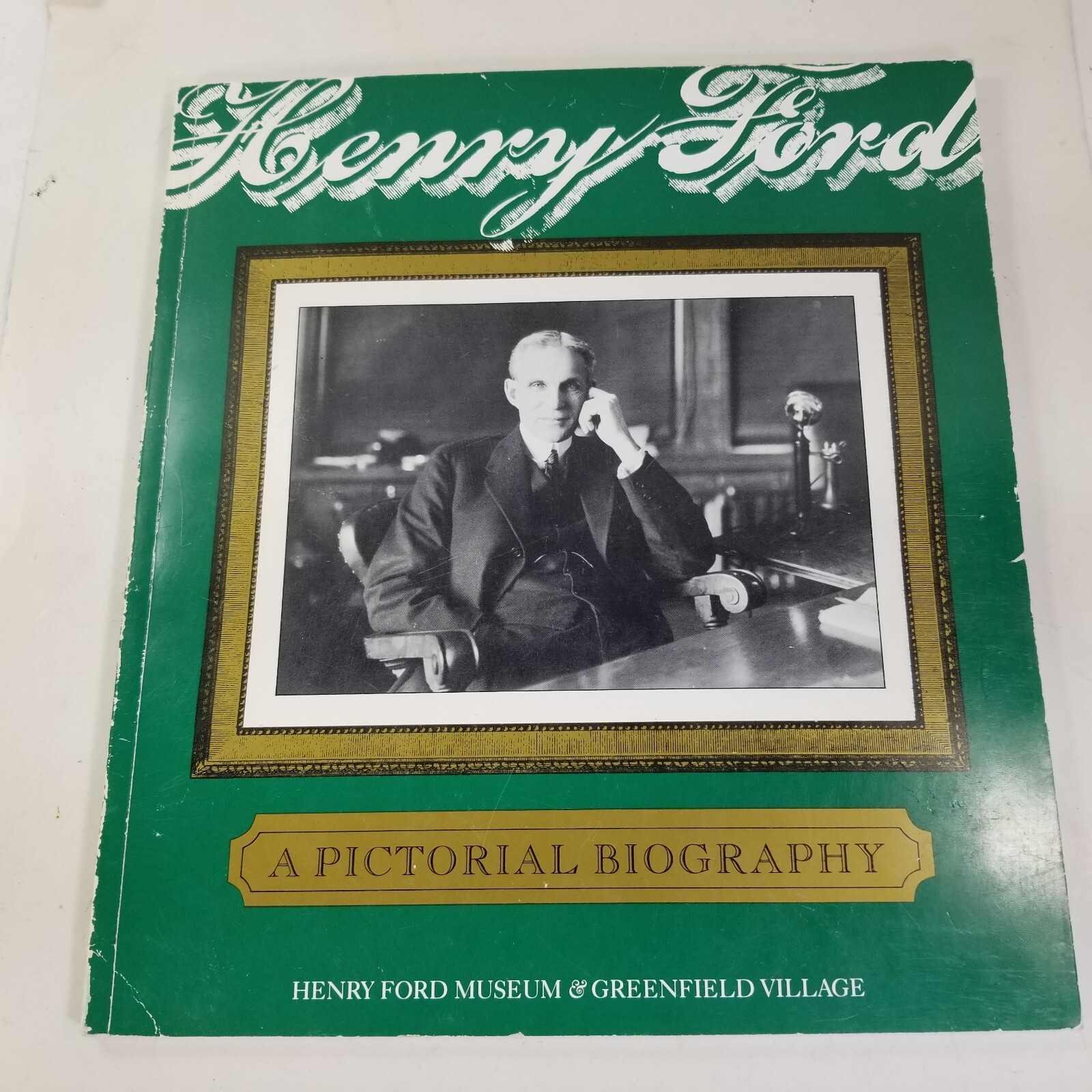 Henry Ford Museum Pictorial Biography Thomas Edison Menlo Park Souvenir Book