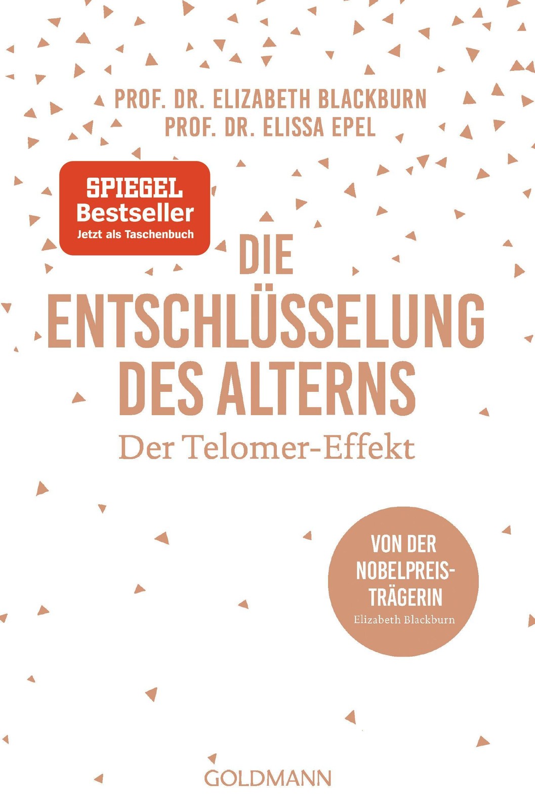 Die Entschlüsselung des Alterns ~ Elizabeth Blackburn ~ 9783442178452