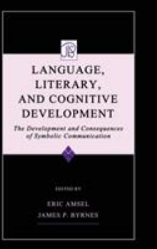 Language, Literacy, and Cognitive Development: The Development and…