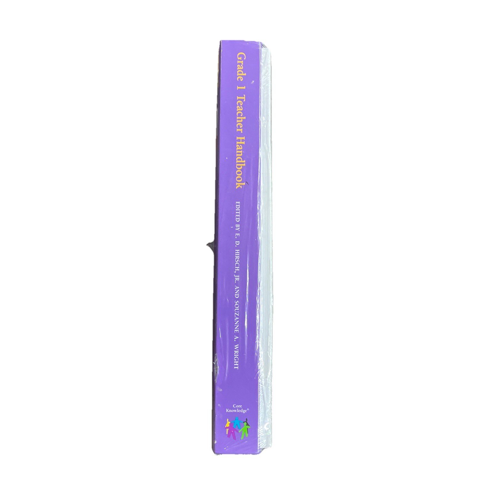 CORE KNOWLEDGE TEACHER HANDBOOK, GRADE 1 By E. D. Hirsch & Souzanne A. Wright