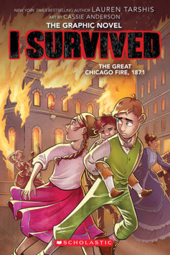 I Survived the Great Chicago Fire, 1871 (I Survived Graphic Novel 7) (I – GOOD