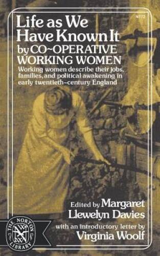 Life as We Have Known It – Paperback By Co-operative Women’s Guild – VERY GOOD