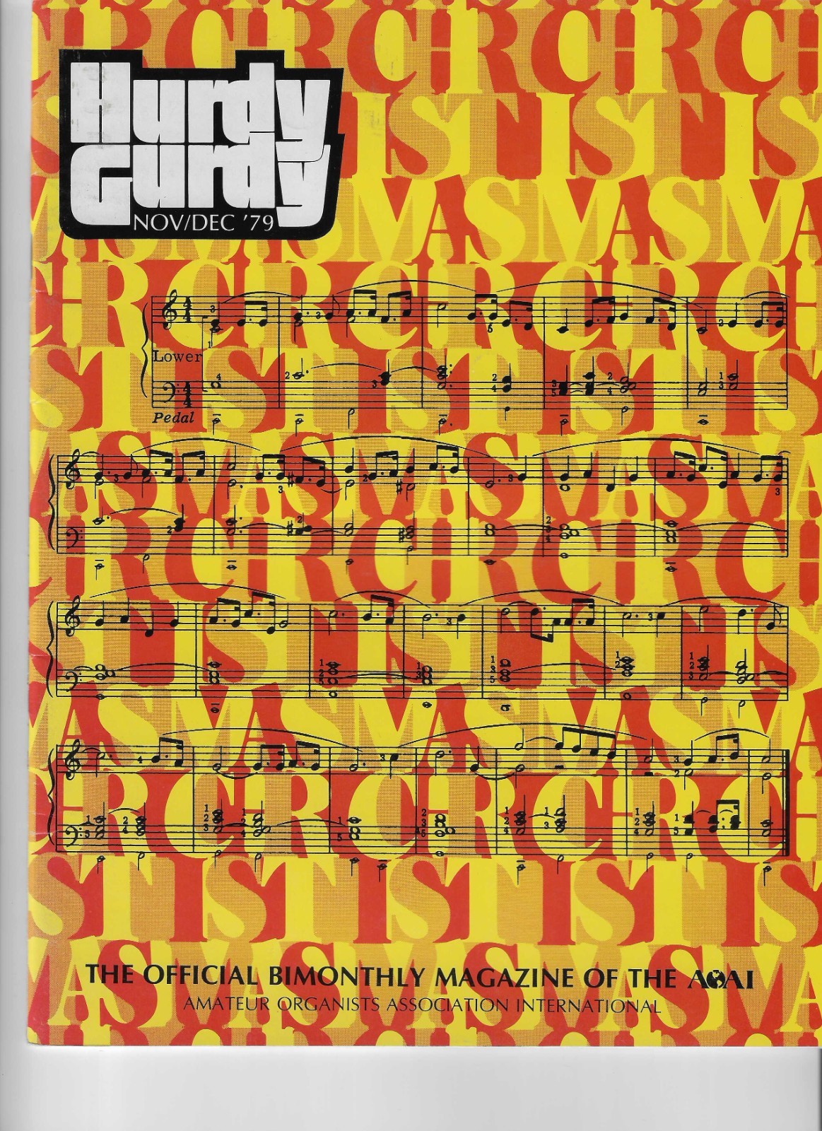 Hurdy Gurdy Magazine Nov.-Dec. 1979 Official Bimonthly Magazine of The AOAI
