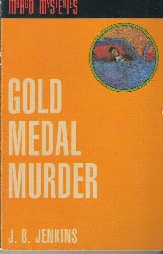 Gold medal murder (Margo mysteries) – Paperback By Jenkins, Jerry B – GOOD
