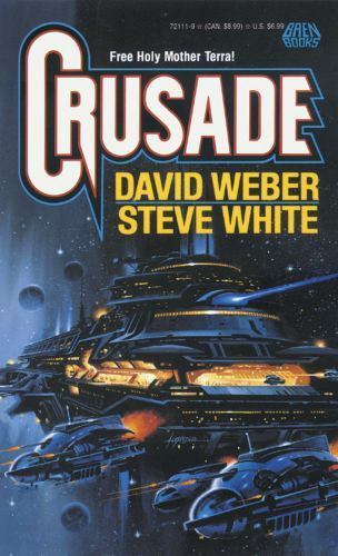 Crusade (2) (Starfire) by White, Steve,Weber, David, Good Book