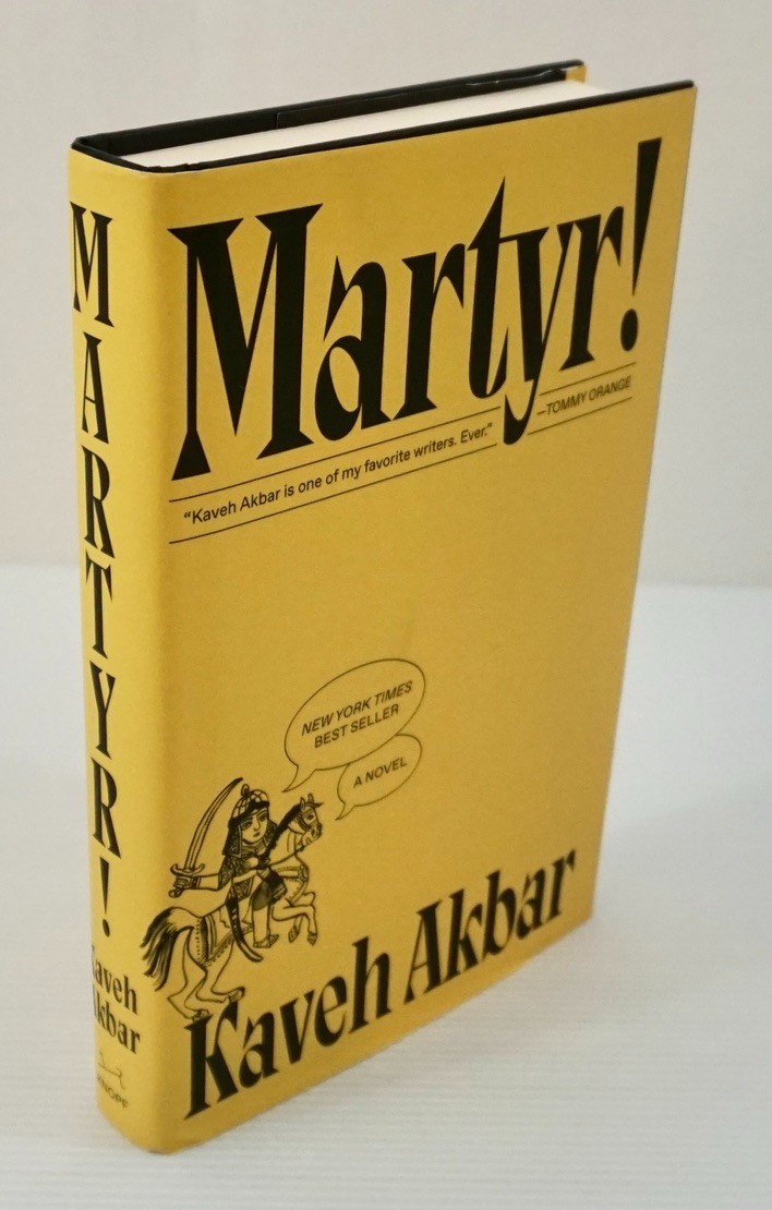 Martyr! by Kaveh Akbar, Hardcover Novel, 2024, Knopf, Like New, Dust Jacket