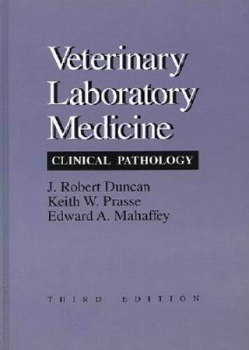 Veterinary Laboratory Medicine: Clinical Pathology – Hardcover – GOOD