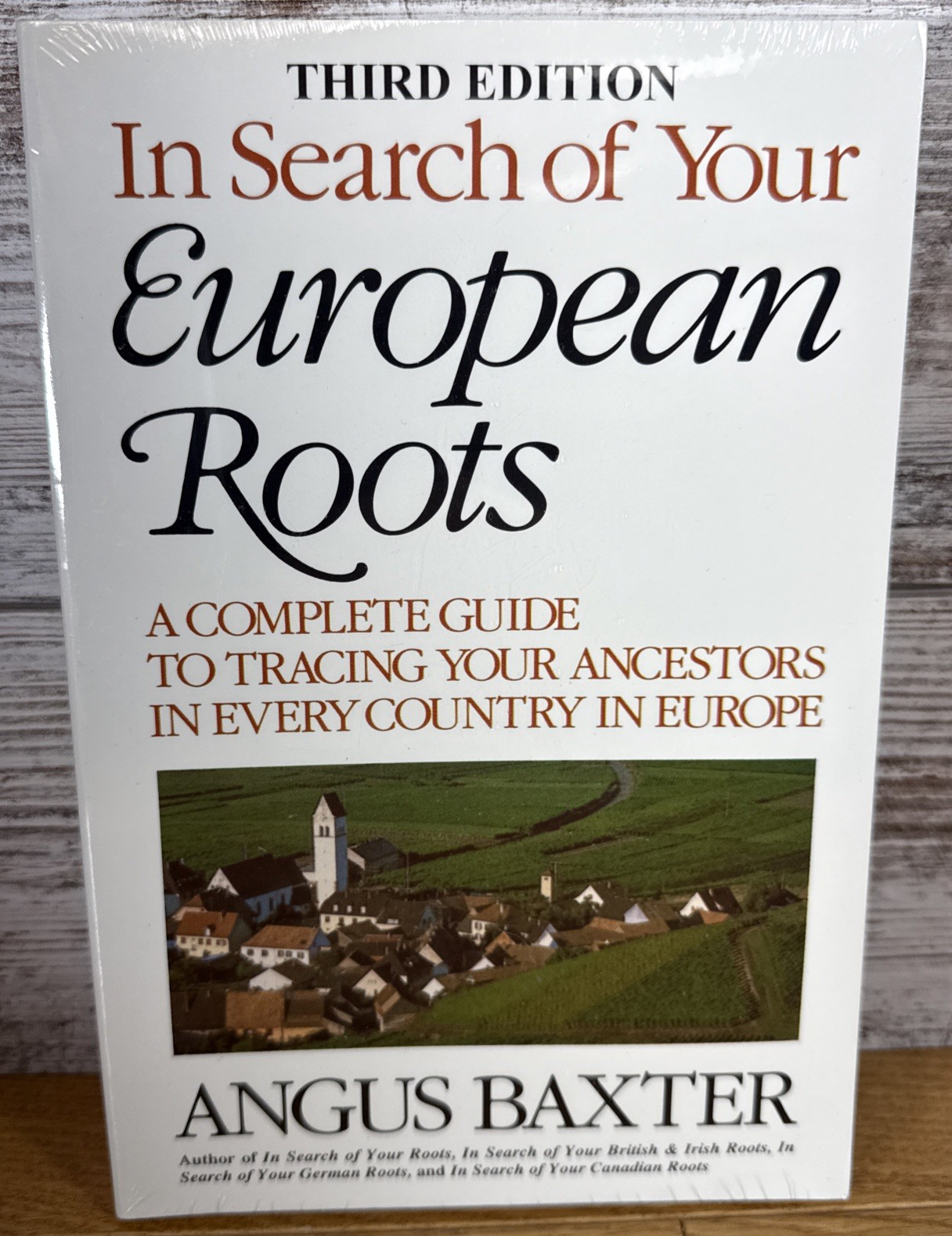 NEW SEALED In Search of Your European Roots A Complete Guide to Tracing Your…
