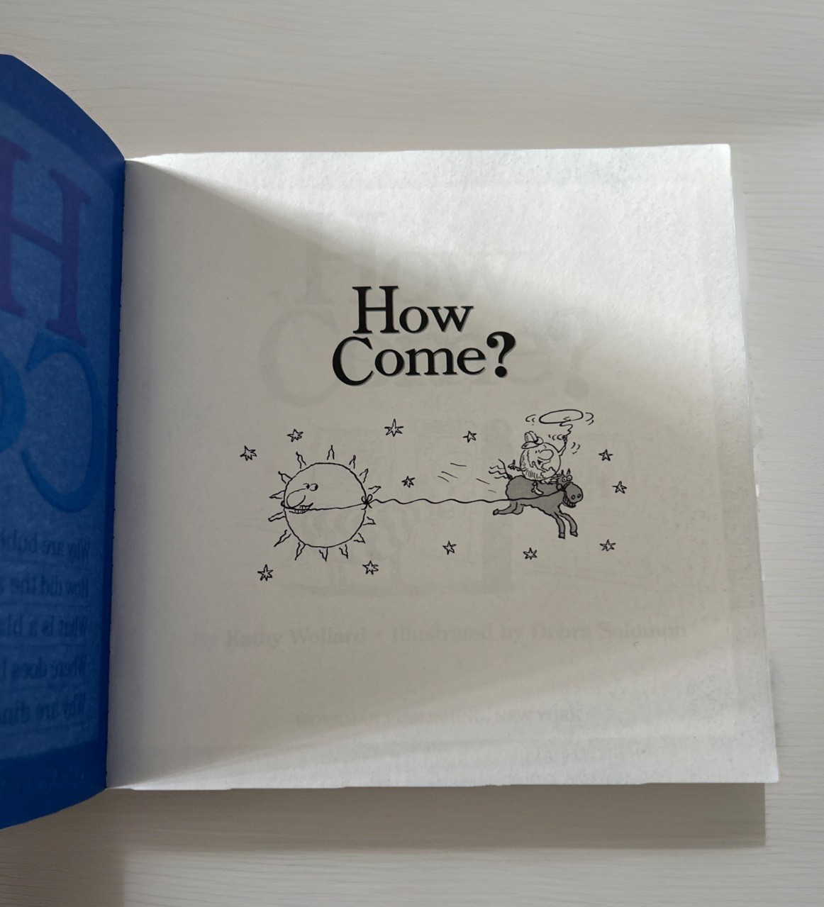 How Come by Kathy Wollard
