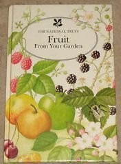 Fruit from Your Garden (The National Trust) By Elizabeth Brand