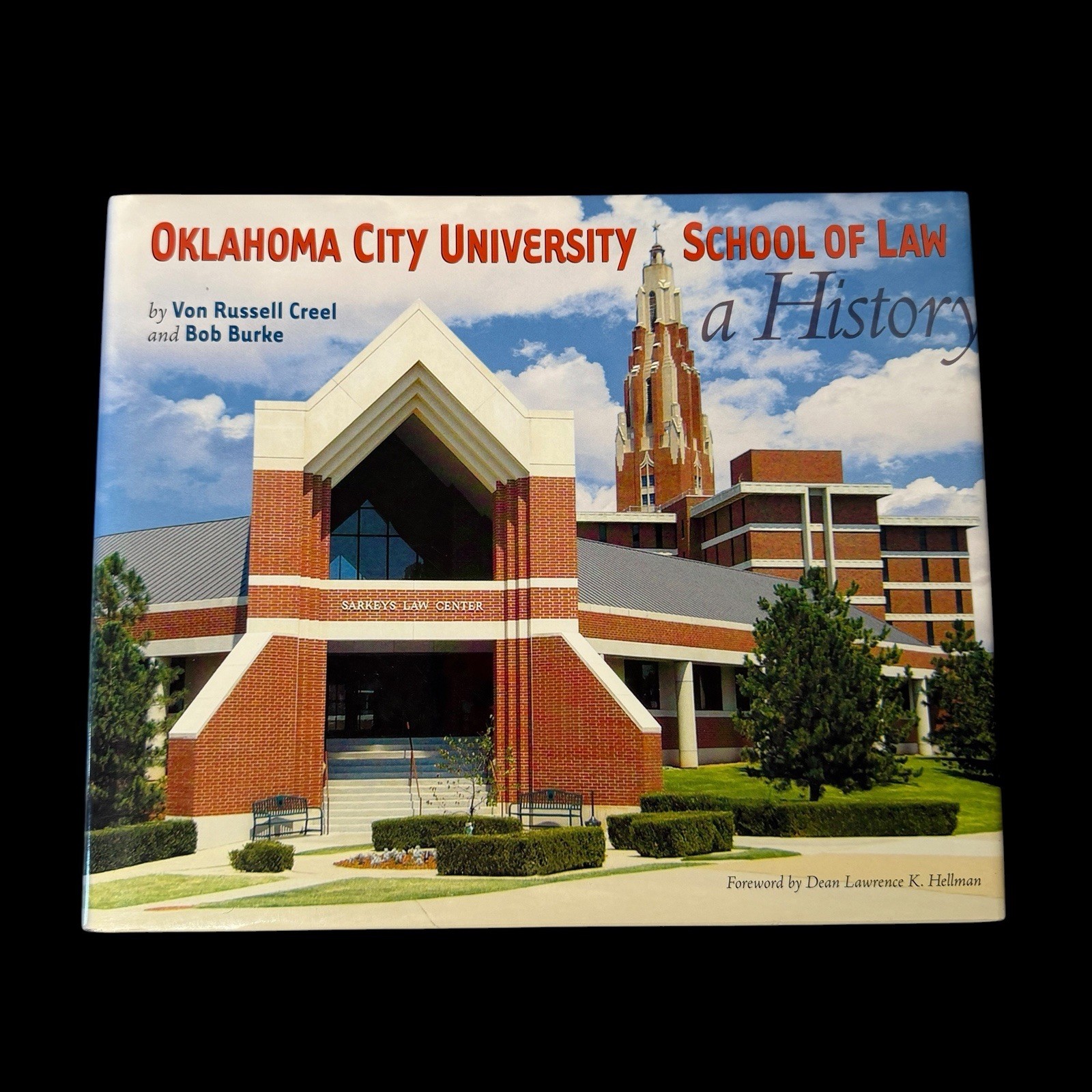 Oklahoma City University School of Law OCU History HCDJ Bob Burke Von Creel VG+