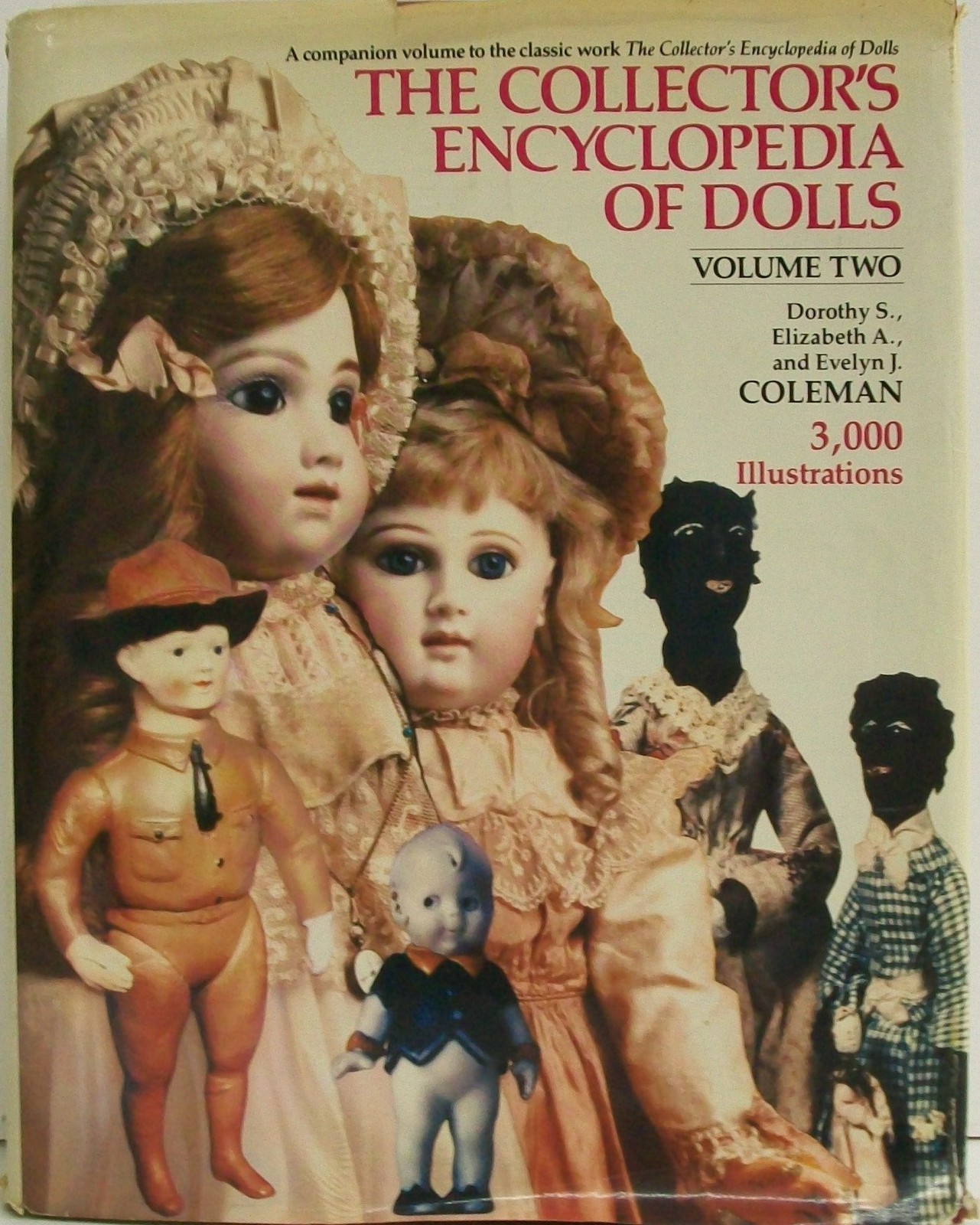 The Collector’s Encyclopedia of Dolls, Vol. 2