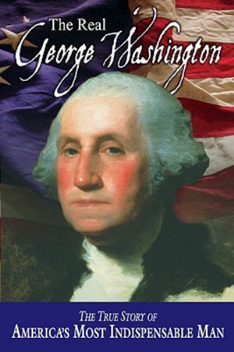 The REAL GEORGE WASHINGTON, Vol 3 American Classic Series, 928 pages, Paperback