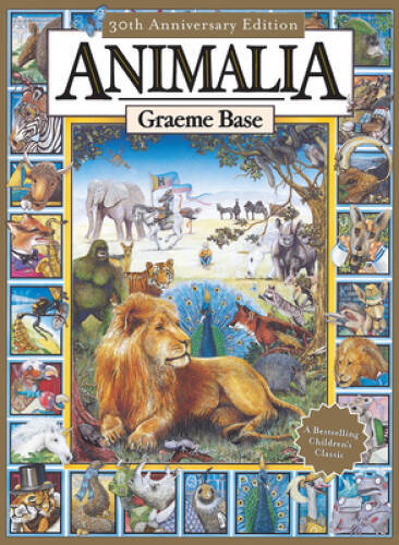 Animalia: Anniversary Edition – Hardcover By Base, Graeme – GOOD