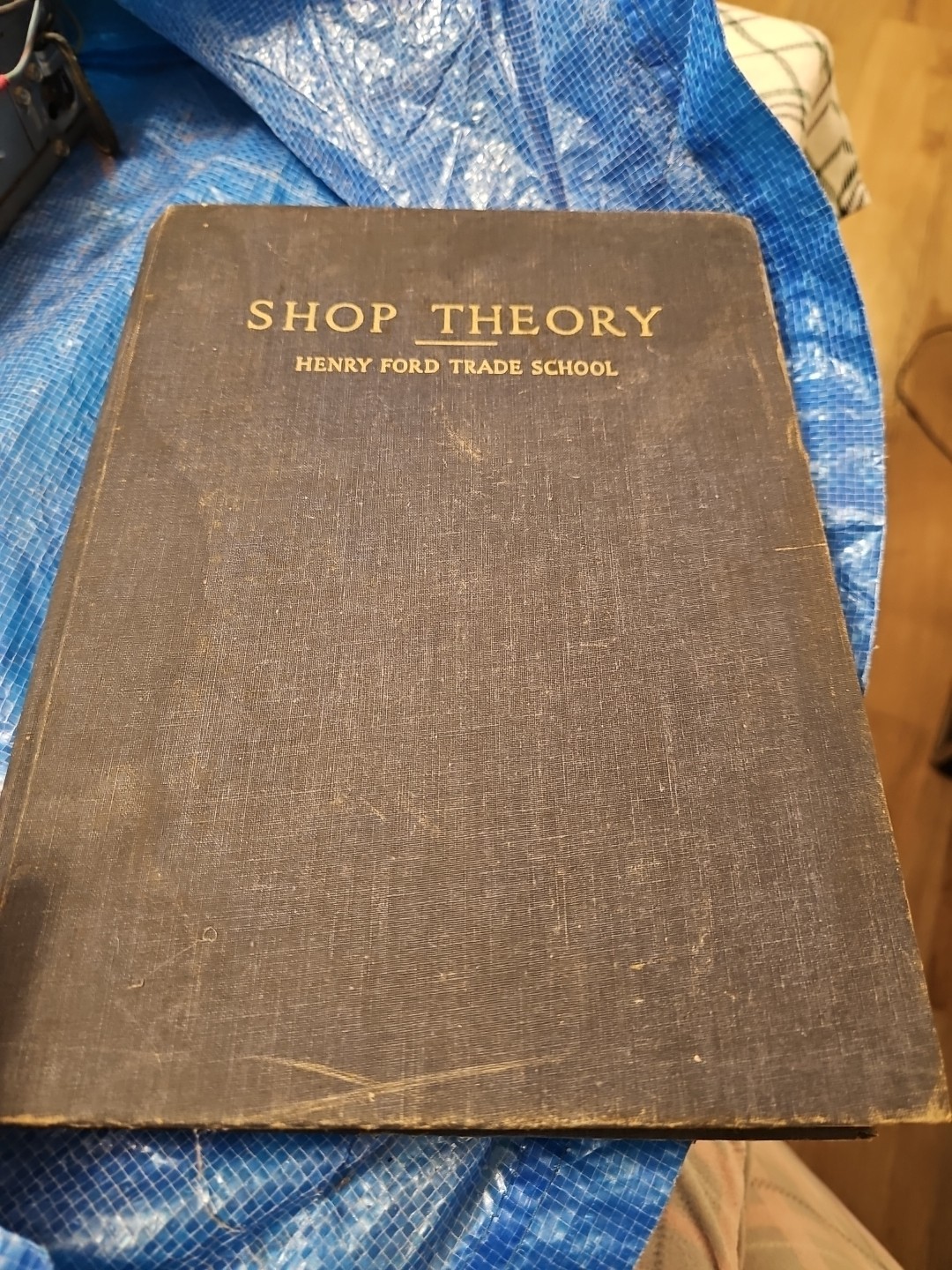 Henry Ford Trade School Shop Theory Book Machining Machine Shop 1942