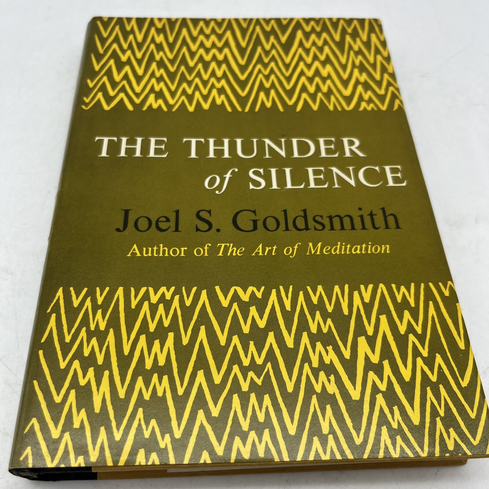 The Thunder of Silence by Joel S. Goldsmith first 1st edition 1961- Jesus God