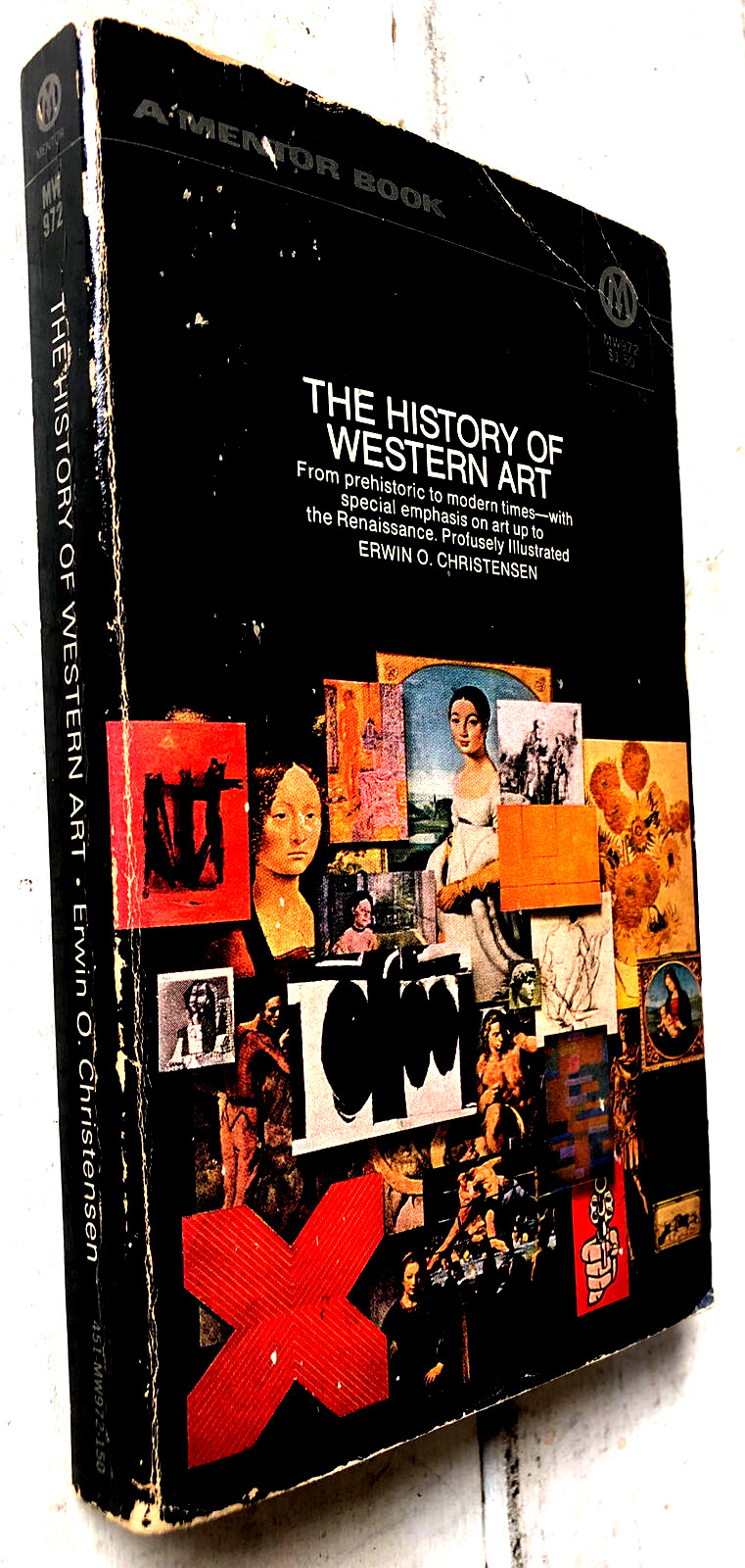 The History of Western Art Erwin Christensen Art History PB