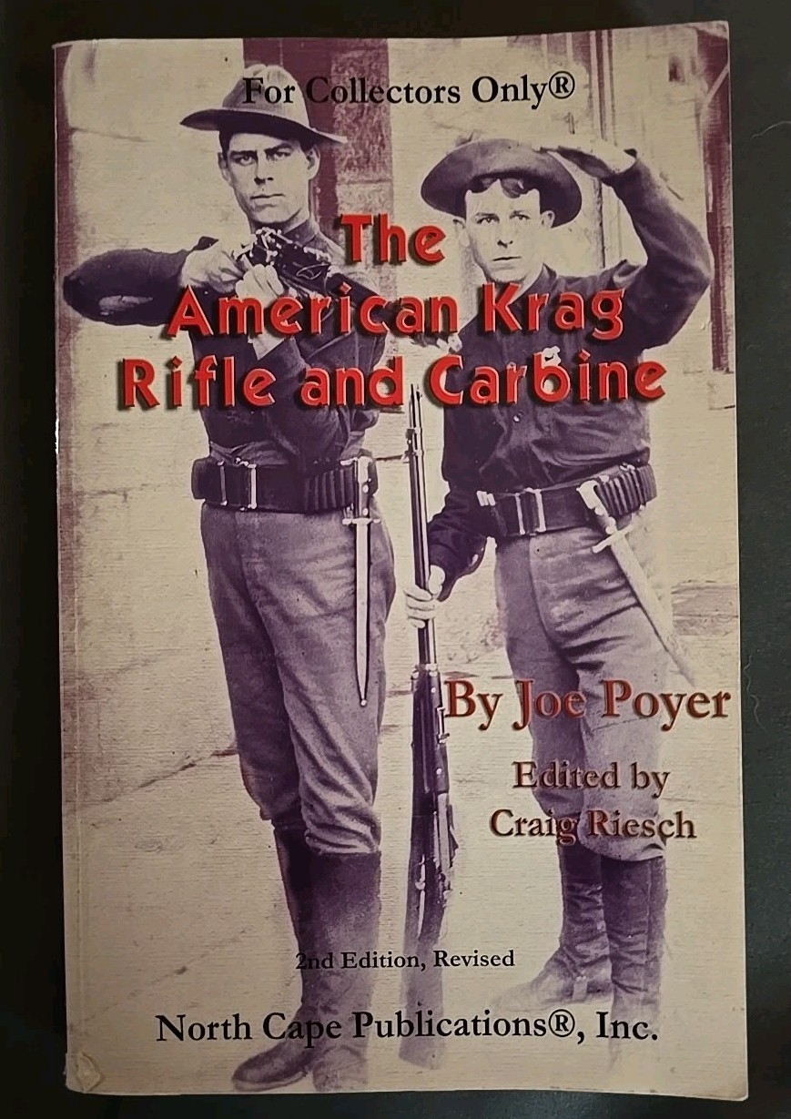 American Krag Rifle and Carbine by Joe Poyer (2000, Perfect)