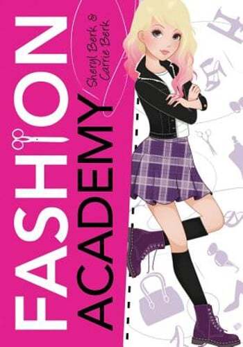 Fashion Academy by Sheryl Berk: Used