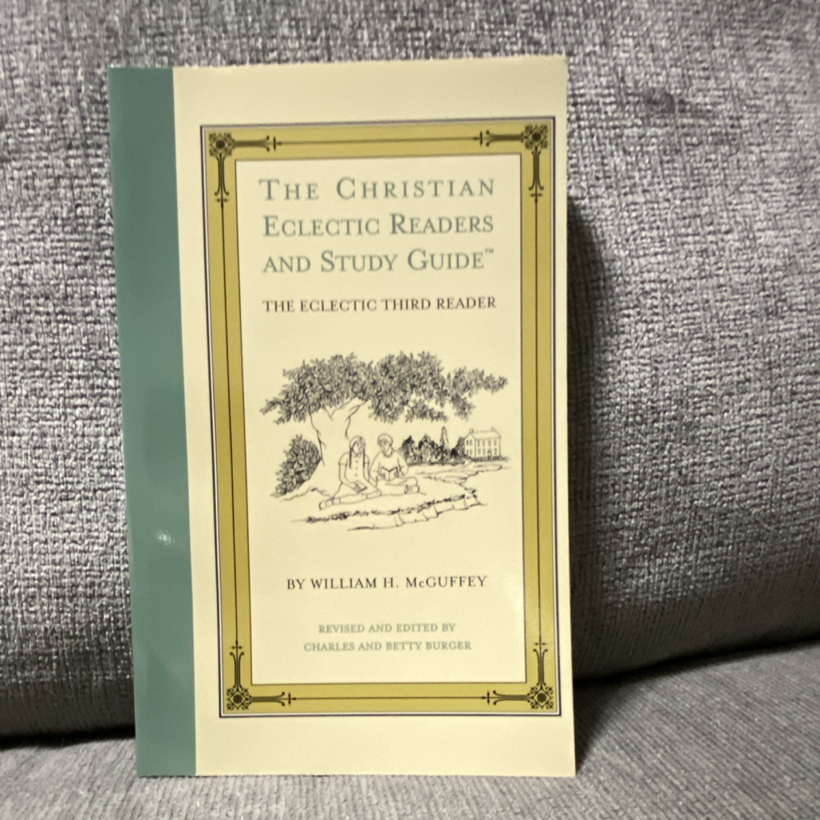 The Christian Eclectic Readers and Study Guide, Vol. 3 by William H. McGuffey