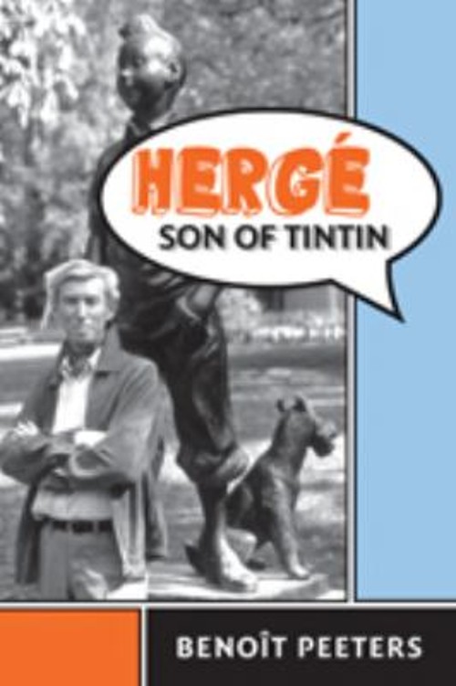 Hergé, Son of Tintin Hardcover Benoit Peeters