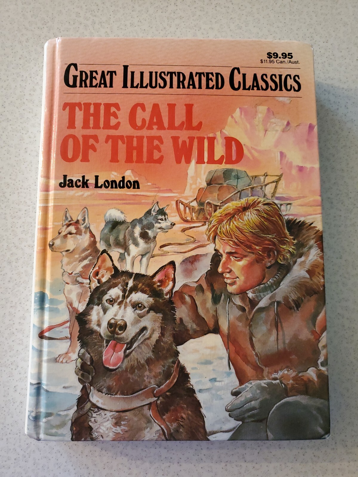 Great Illustrated Classics Ser.: The Call of the Wild by Jack London (1989)