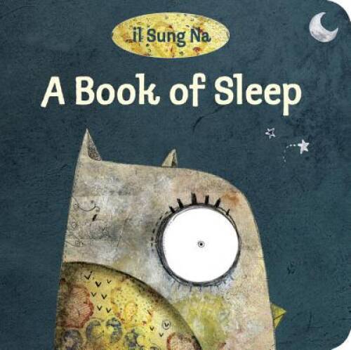 A Book of Sleep – Board book By Na, Il Sung – GOOD