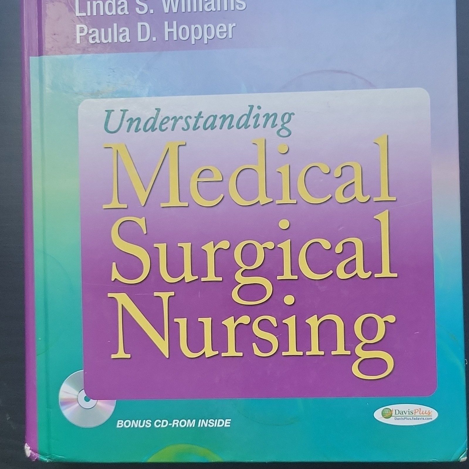 F.A. Davis Understanding Medical-Surgical Nursing Paperback+CD-ROM 2011 Williams