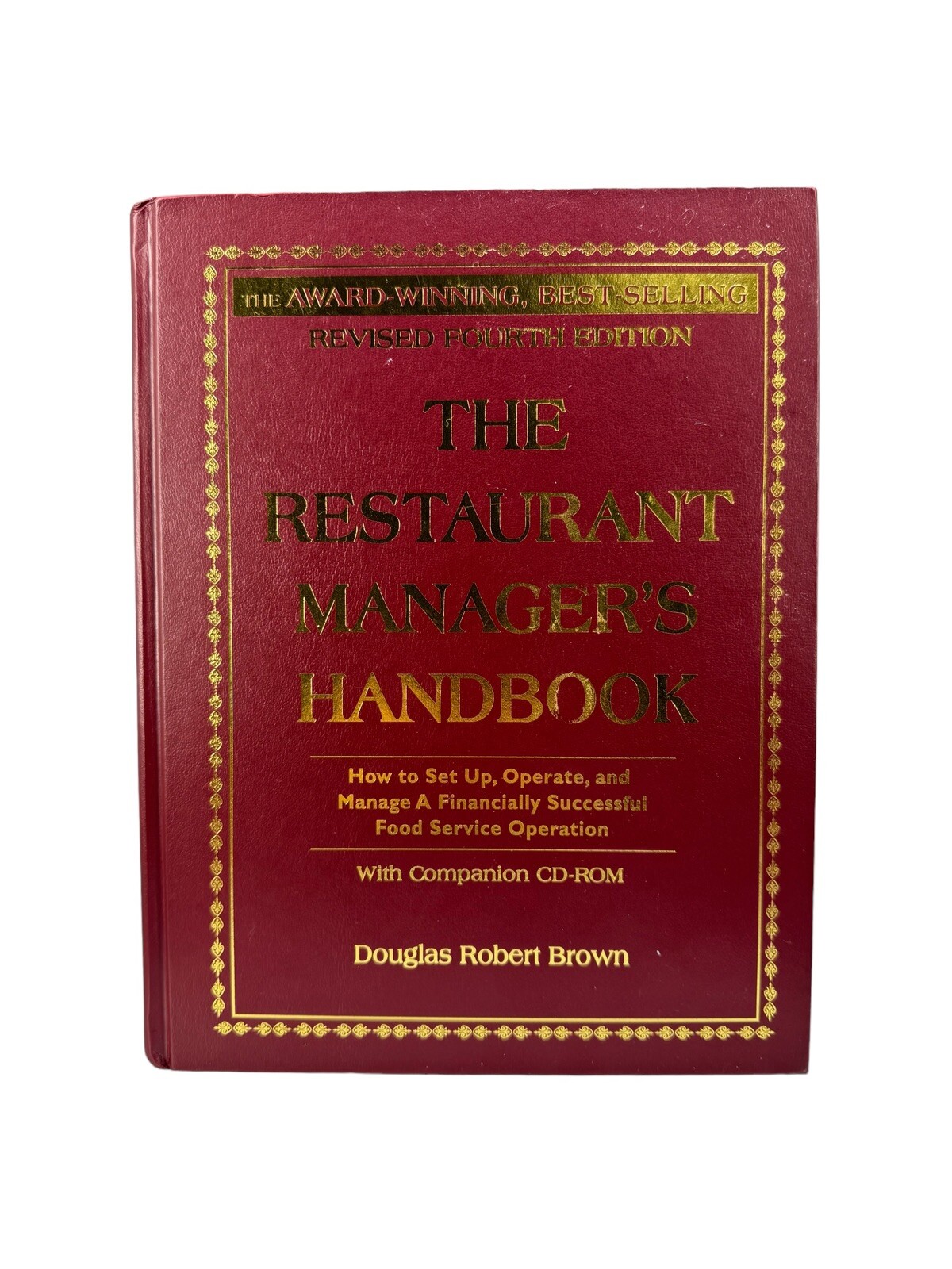 The Restaurant Managers Handbook, 4th Edition