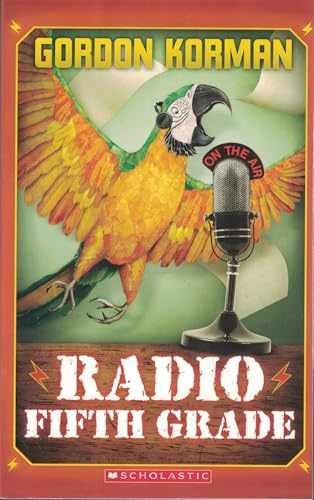 Radio Fifth Grade – Paperback, by Korman Gordon – Very Good