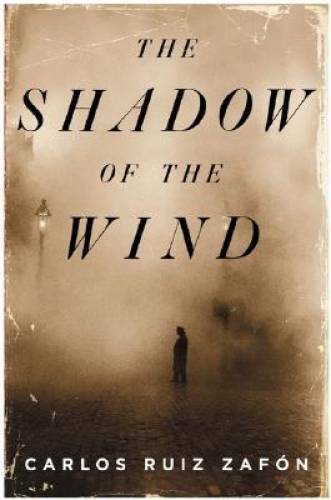 The Shadow of the Wind – Hardcover By Zafon, Carlos Ruiz – GOOD