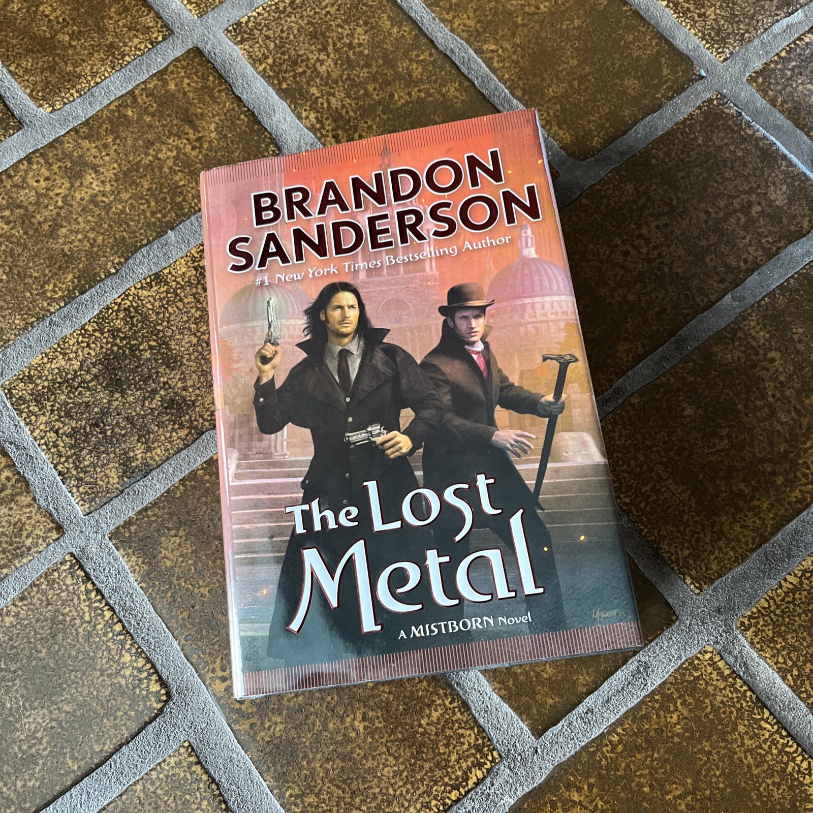 The Mistborn Saga Ser.: The Lost Metal : A Mistborn Novel by Brandon…