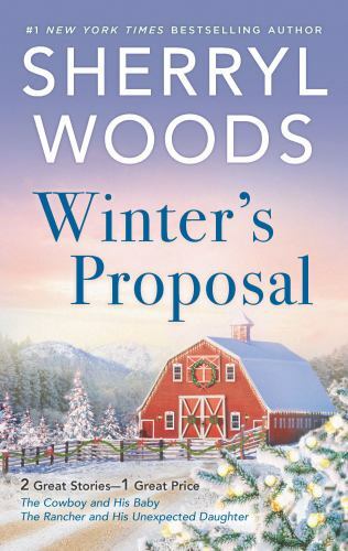 Winter’s Proposal; Adams Dynasty – 9780778309284, paperback, Sherryl Woods