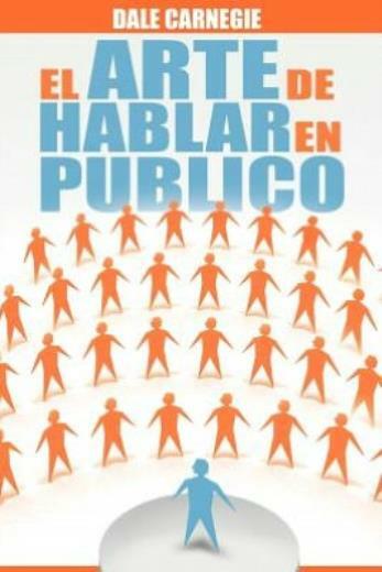 El Arte De Hablar En Publico