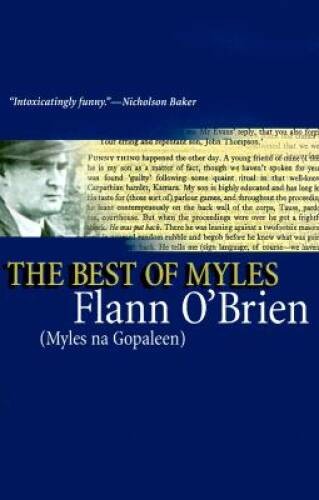 Best of Myles (John F. Byrne Irish Literature Series) – Paperback – VERY GOOD