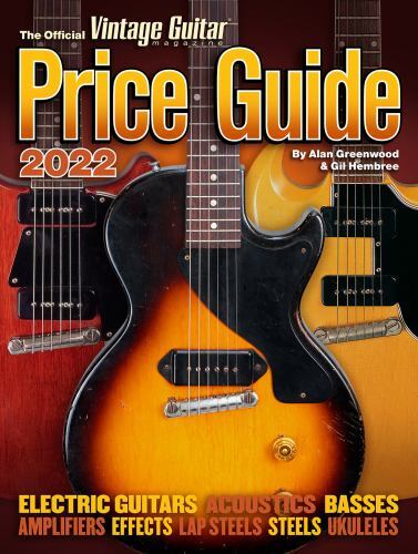 The Official Vintage Guitar Magazine Price Guide 2022, Greenwood, Alan,Hembree,
