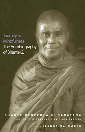 Journey to Mindfulness: The Auto… by Gunaratana, Henepola Paperback / softback