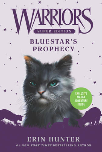 Warriors Super Edition: Bluestar’s Prophecy – Paperback – ACCEPTABLE