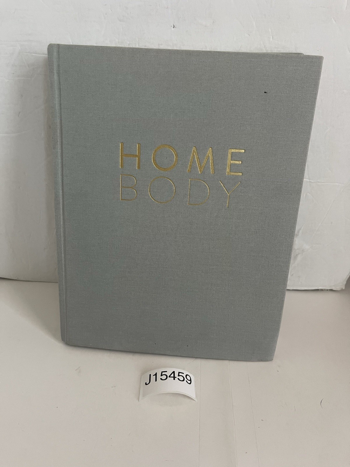 Home Body By Joanna Gaines Magnolia Book Home Decor First Printing 2018 HC