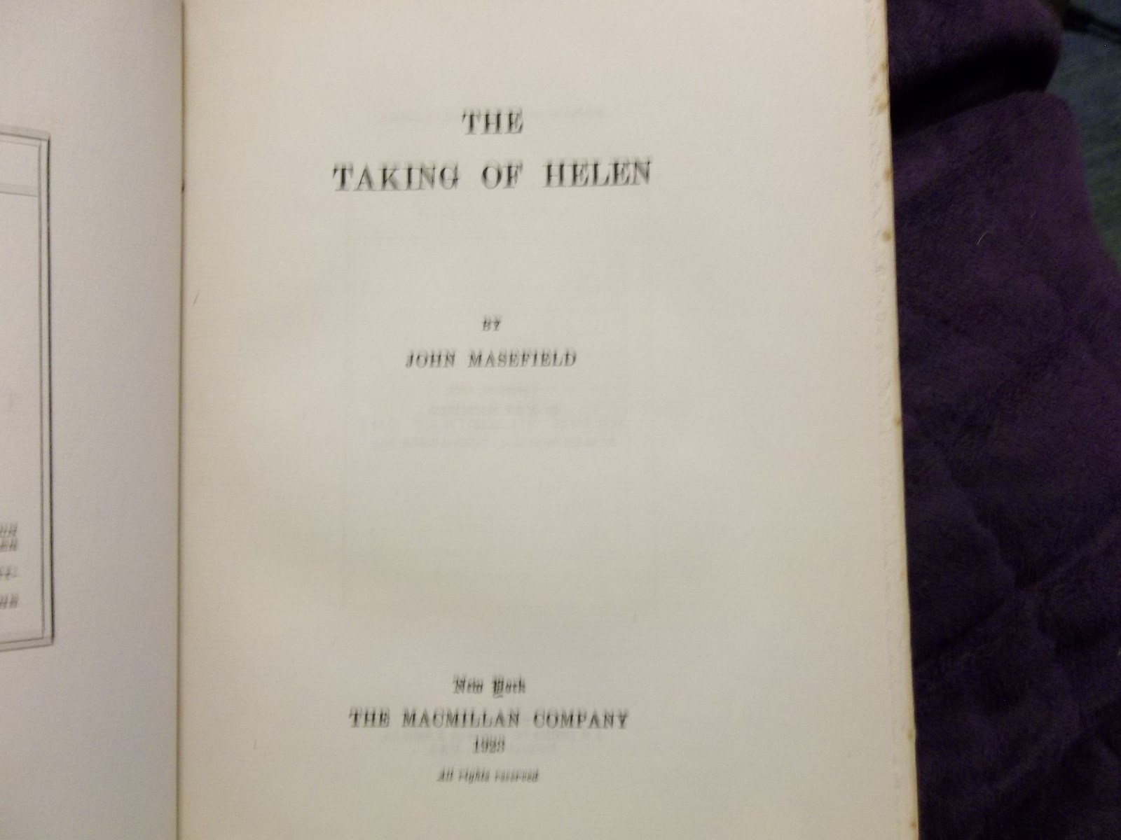 The Taking of Helen by John Masefield 1923 SIGNED Limited Edition HC #628/750