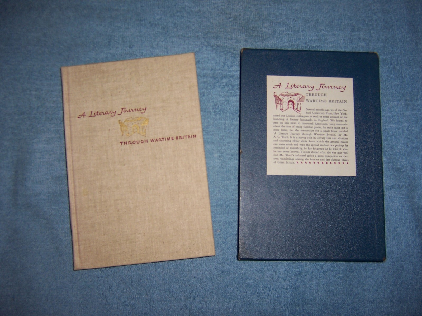 A LITERARY JOURNEY THROUGH WARTIME BRITAIN/1st Ed/HC/War/Military/WWII 1939-45