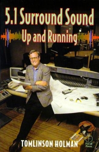 5.1 Surround Sound: Up and Running